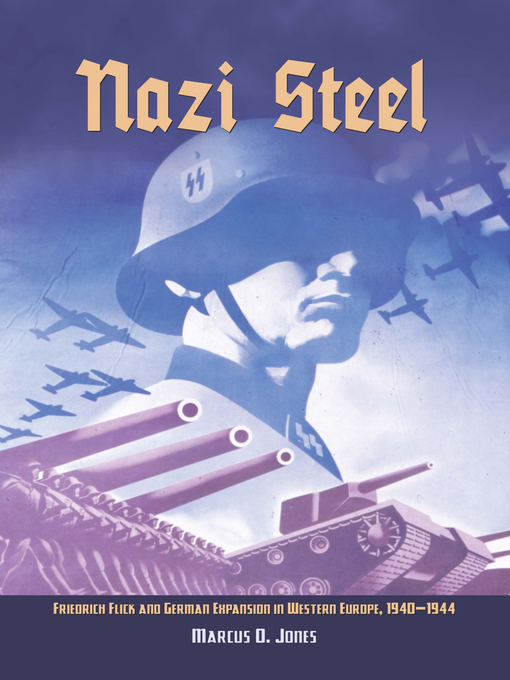 Title details for Nazi Steel by Marcus O Jones - Available